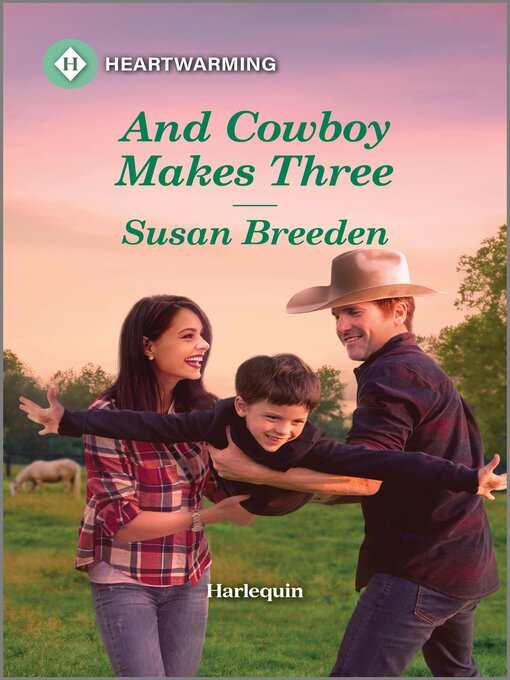 Title details for And Cowboy Makes Three by Susan Breeden - Available